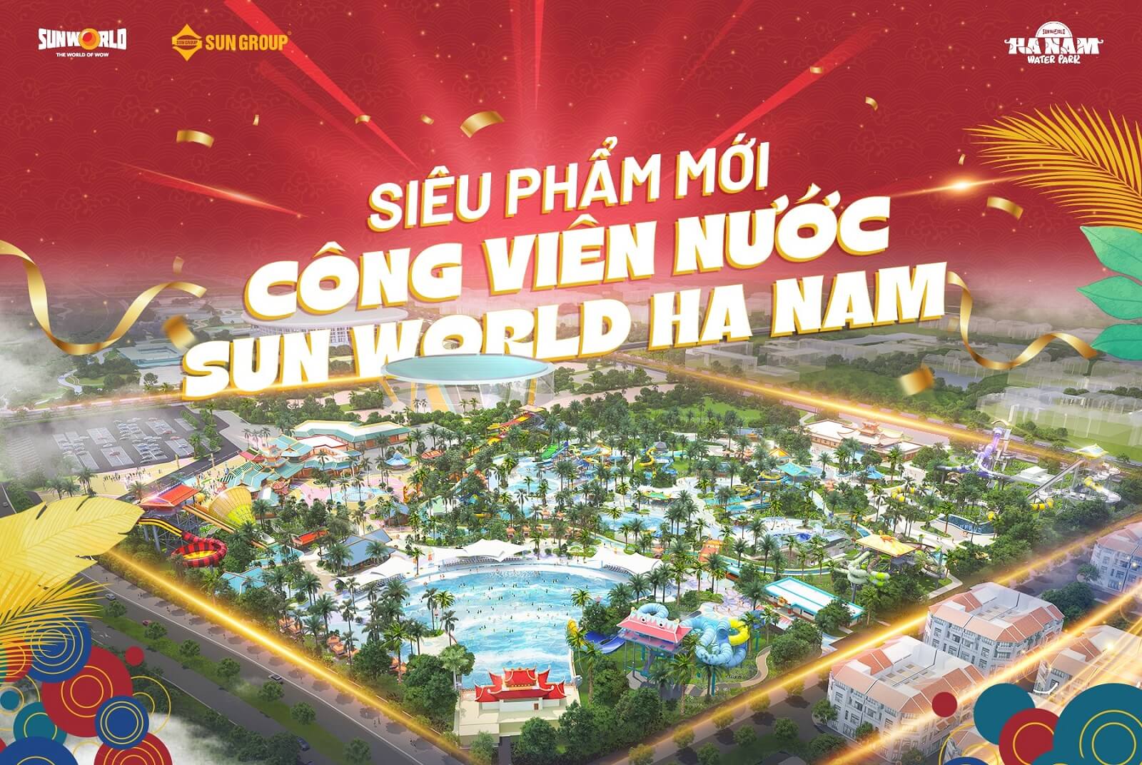 Sun World Hà Nam - Công Viên Nước Hà Nam